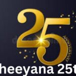 Cheeyana 25th