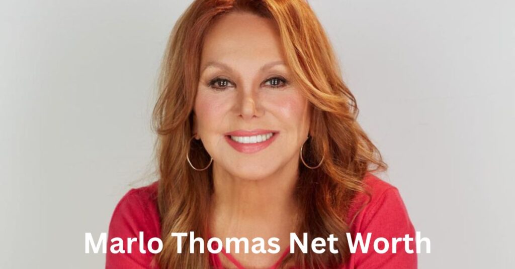 Marlo Thomas Net Worth